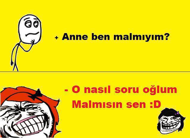 Ben malmıyım?