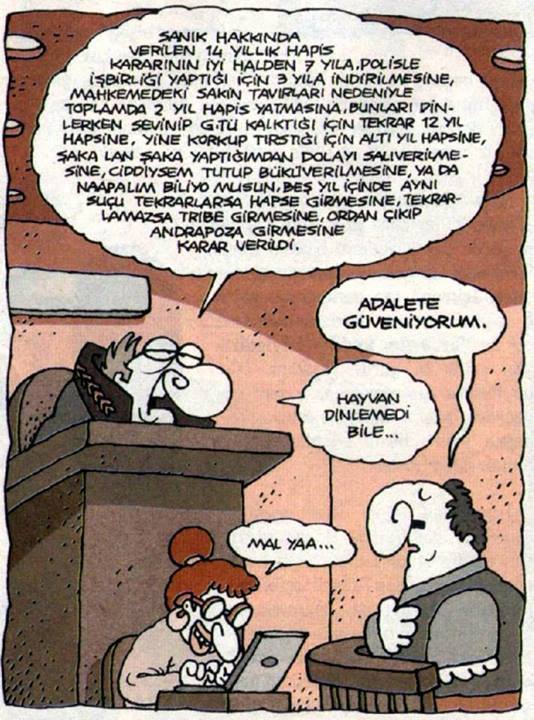 Dinlemedi bile