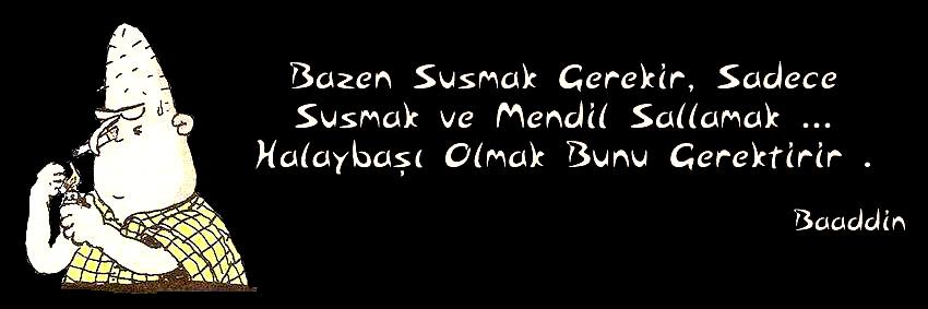 Bazen susmak gerekir