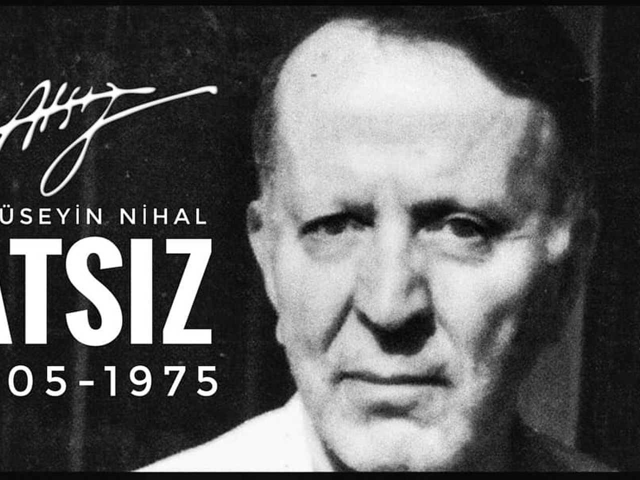 Hüseyin Nihal Atsız Resim