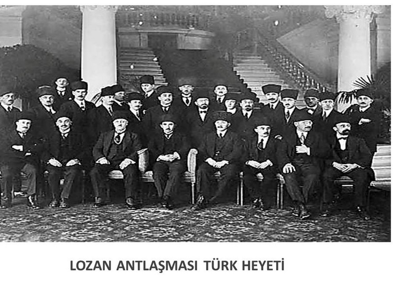 Lozan Barış Antlaşması Resimleri